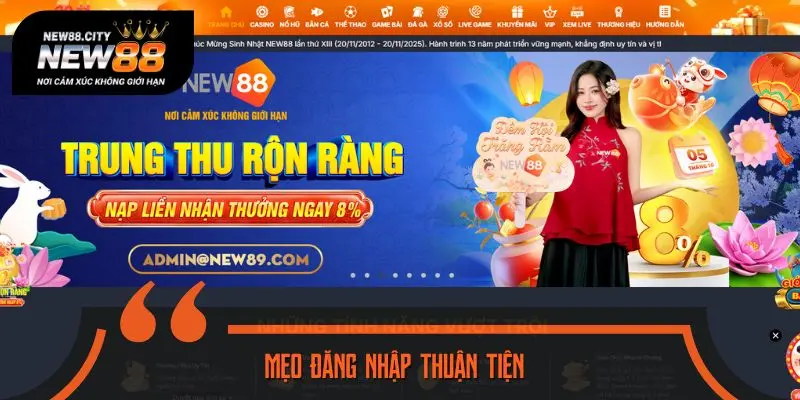 Mẹo đăng nhập thuận tiện, tiết kiệm thời gian
